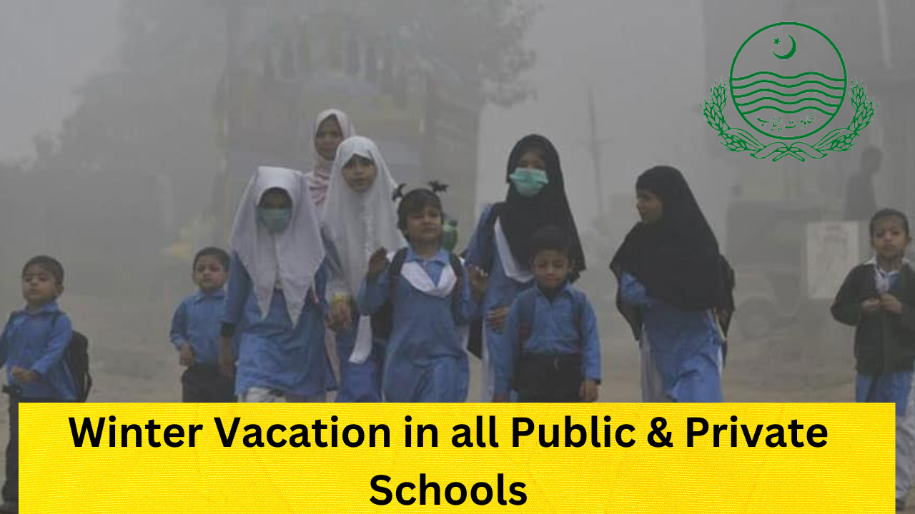 Winter Vacation in all Public & Private Schools