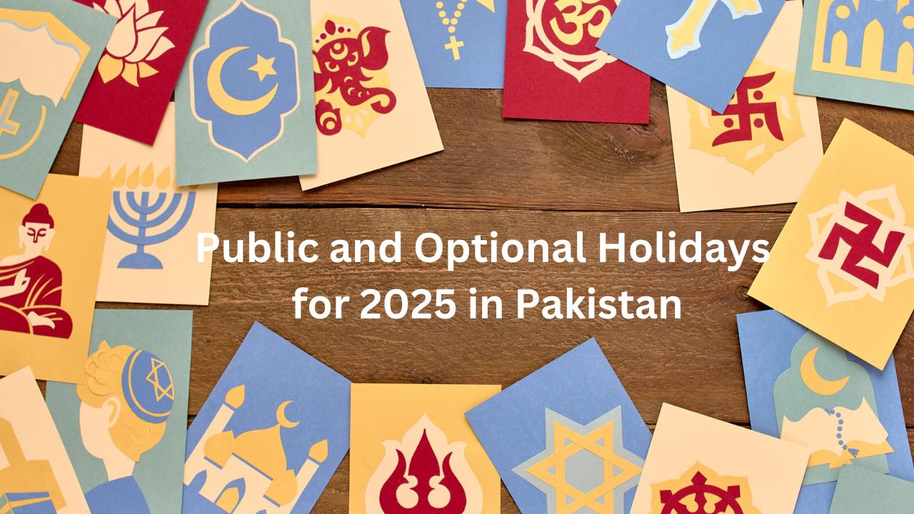 Public and Optional Holidays for 2025 in Pakistan